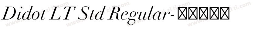 Didot LT Std Regular字体转换
